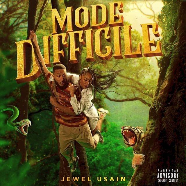 Mode Difficile – Jewel Usain