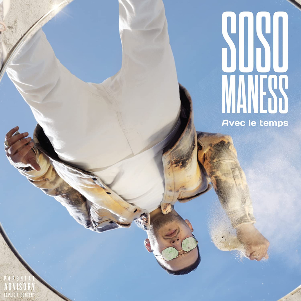 Avec le Temps – Soso Maness